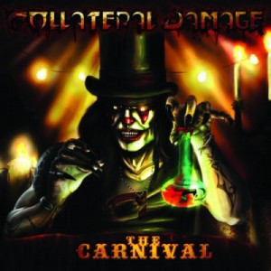 Скачать бесплатно Collateral Damage - The Carnival (2013)