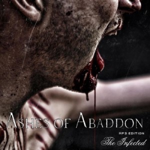 Скачать бесплатно Ashes of Abaddon - The Infected (2013)