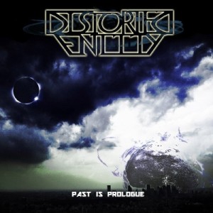 Скачать бесплатно Distorted Entity - Past Is Prologue (2013)
