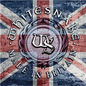 Скачать бесплатно Whitesnake - Made In Britain (2013)