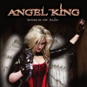 Скачать бесплатно Angel King - World Of Pain (2012)