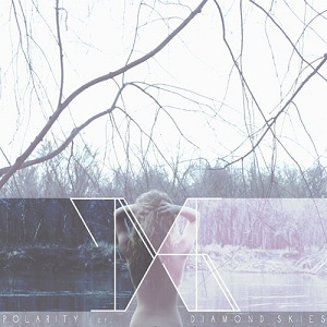 Скачать бесплатно DIAMOND SKIES - POLARITY [EP] (2013)