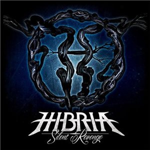 Скачать бесплатно Hibria - Silent Revenge (2013)
