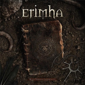 Скачать бесплатно Erimha - Reign Through Immortality (2013)