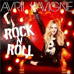 Скачать бесплатно Avril Lavigne - Rock N Roll [Single] (2013)