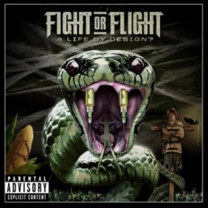 Скачать бесплатно Fight or Flight - A Life By Design? [Deluxe Edition] (2013)