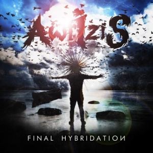 Скачать бесплатно Awrizis - Final Hybridation (2013)