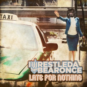 Скачать бесплатно Iwrestledabearonce - Late For Nothing (2013)