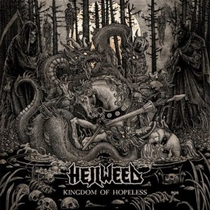 Скачать бесплатно Hellweed - Kingdom Of Hopeless [EP] (2013)