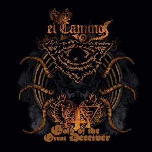 Скачать бесплатно El Camino - Gold Of The Great Deceiver (2013)