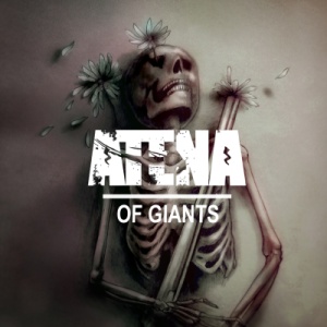 Скачать бесплатно Atena - Of Giants (2013)