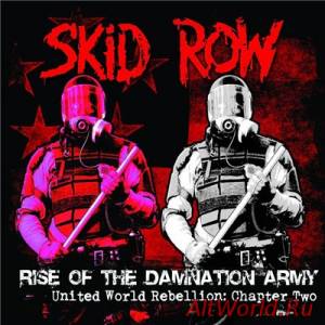 Скачать Skid Row - Rise Of The Damnation Army. United World Rebellion: Chapter Two [EP] (2014)