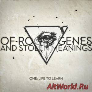 Скачать Of Roofs, Genes And Stolen Meanings-One: Life To Learn (2012)