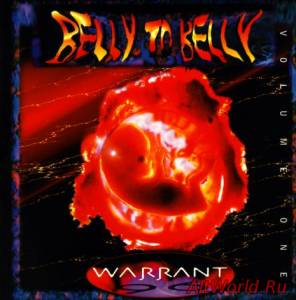 Скачать Warrant - Belly To Belly Vol. I (1996)