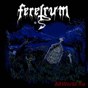 Скачать Feretrum - From Far Beyond (1992)
