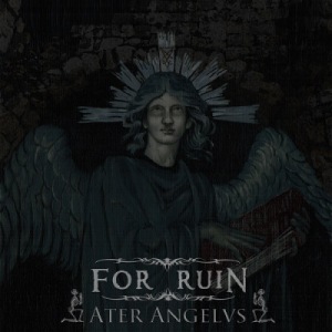 Скачать бесплатно For Ruin - Ater Angelus (2013)