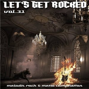 Скачать бесплатно VA - Let's Get Rocked. vol.31 (2013)