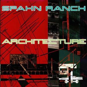 Скачать бесплатно Spahn Ranch - Architecture (1997)