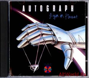 Скачать Autograph - Sign in Please (1984) Mp3+Lossless
