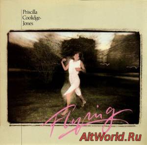 Скачать Priscilla Coolidge-Jones - Flying (1979)