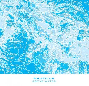 Скачать бесплатно Nautilus – Above Water (2013)