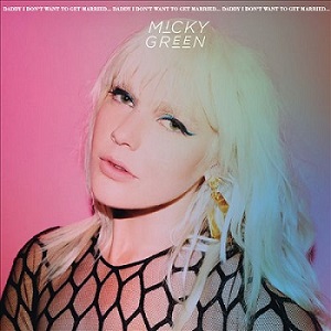 Скачать бесплатно Micky Green – Daddy I Don’t Want To Get Married… (2013)