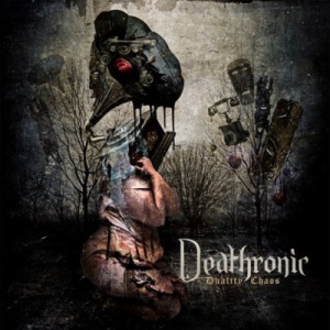 Скачать бесплатно Deathronic - Duality Chaos [EP] (2013)