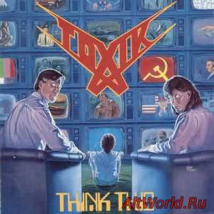 Скачать Toxik - Think This (1989)