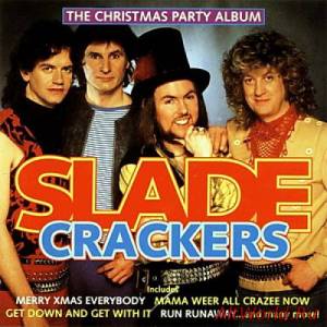 Скачать Slade - Crackers The Christmass Party Album (1985)