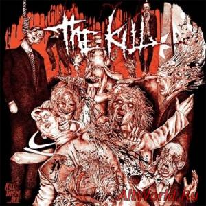 Скачать The Kill - Kill Them...All (2015)