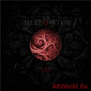 Скачать Mellowtoy - Lies (2015)