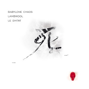 Скачать бесплатно Babylone Chaos / Lambwool / Le Diktat - Shi (2008)