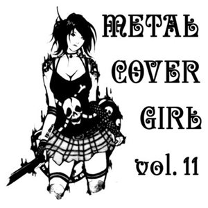 Скачать бесплатно VA - Metal Cover Girl. Vol.11 (2013)