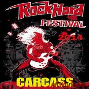 Скачать Carcass - Live At Rock Hard Festival (2014)(HD 720p)