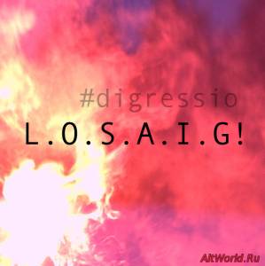 Скачать L.O.S.A.I.G! – Digressio (Single 2015)