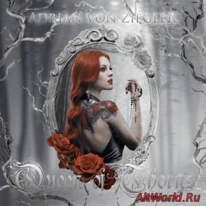 Скачать Adrian Von Ziegler - Queen Of Thorns (2014)