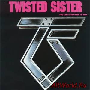 Скачать Twisted Sister - You Can't Stop Rock'n'Roll (2006 Press) (1983)