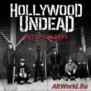 Скачать Hollywood Undead - Day of the Dead [Deluxe Version] (2015)
