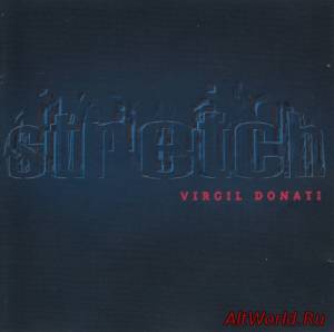 Скачать Virgil Donati - Stretch (1995)
