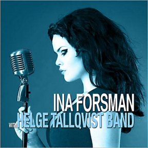 Скачать бесплатно Helge Tallqvist Band - Ina Forsman With Helge Tallqvist Band (2013)