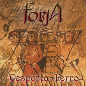 Скачать бесплатно Forja - Desperta Ferro (2013)