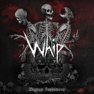 Скачать бесплатно Whip - Digitus Impudicus (2013)