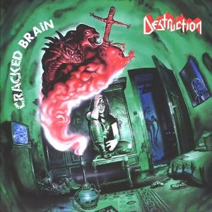 Скачать бесплатно Destruction - Cracked Brain (1990)