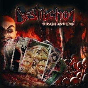 Скачать бесплатно Destruction - Thrash Anthems (2007)