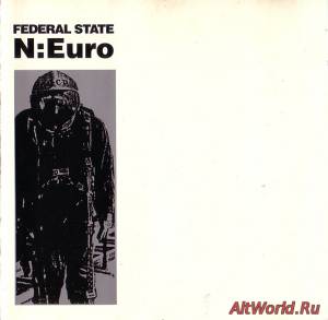 Скачать Federal State - N Euro (1989)