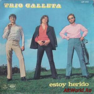 Скачать Trio Galleta - Estoy Herido (1970)