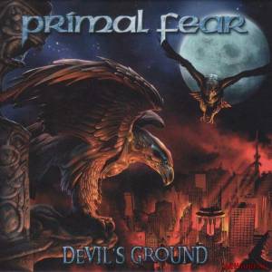 Скачать Primal Fear - Devil's Ground (2004) Mp3 + Lossless