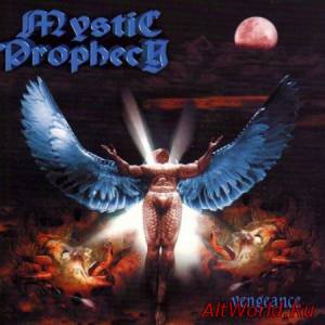 Скачать Mystic Prophecy - Vengeance (2001) Mp3 + Lossless