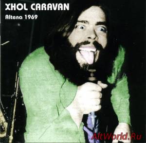 Скачать Xhol Caravan - Altena 1969 (2006 Live)