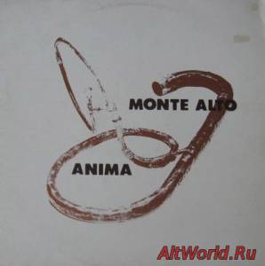 Скачать Anima ‎- Monte Alto (1977)